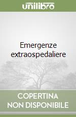 Emergenze extraospedaliere libro