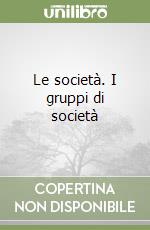 Le società. I gruppi di società libro