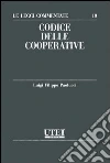 Codice delle cooperative libro di Paolucci Luigi F.