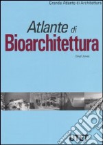 Atlante di bioarchitettura