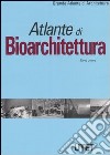 Atlante di bioarchitettura libro