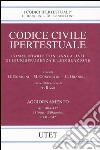 Codice civile ipertestuale. Commentario con banca dati di giurisprudenza e legislazione. Con CD-ROM libro di Bonilini G. (cur.) Confortini M. (cur.) Granelli C. (cur.)
