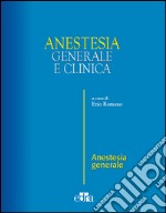 Anestesia generale e clinica libro usato