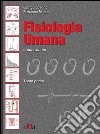 Fisiologia umana libro di Rindi Gianguido Manni Ermanno