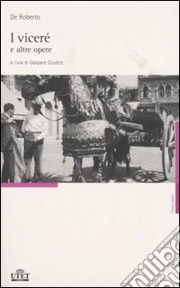 I viceré e altre opere libro