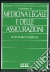 Compendio di medicina legale e delle assicurazioni libro di Cazzaniga Antonio Cattabeni Caio M. Luvoni Ranieri