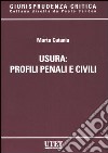 Usura. Profili penali e civili libro