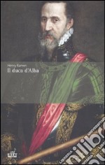 Il duca d'Alba