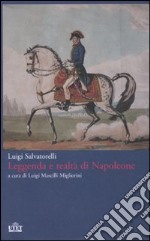 Leggenda e realtà di Napoleone libro