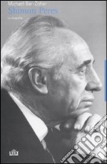 Shimon Peres. La biografia