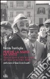 Perché la mafia ha vinto. Classi dirigenti e lotta alla mafia nell'Italia unita (1861-2008) libro