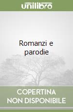 Romanzi e parodie