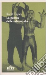 La Guerra delle salamandre libro