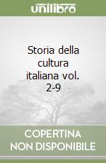 Storia della cultura italiana vol. 2-9 libro