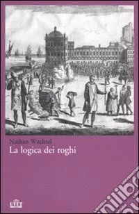 La logica dei roghi libro
