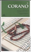 Il Corano. Testo originale a fronte libro