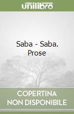 Saba - Saba. Prose libro