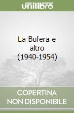 La Bufera e altro (1940-1954) libro