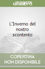 L'Inverno del nostro scontento libro