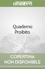 Quaderno Proibito libro