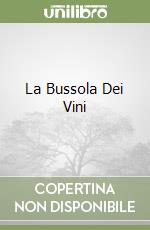 La Bussola Dei Vini libro