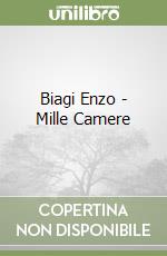 Biagi Enzo - Mille Camere libro