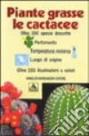 Piante grasse. Le cactacee libro