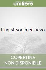 Ling.st.soc.medioevo libro
