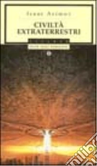 Civiltà extraterrestri libro