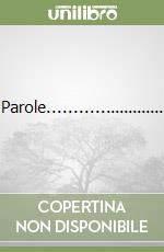 Parole........................ libro