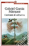 Cent'anni di solitudine libro