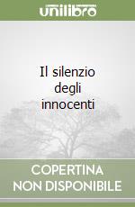 Il silenzio degli innocenti libro
