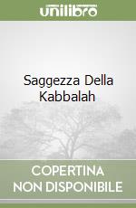 Saggezza Della Kabbalah libro