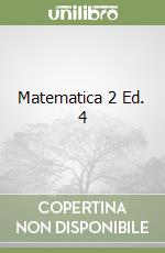 Matematica 2 Ed. 4 libro