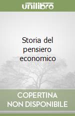 Storia del pensiero economico libro