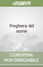 Preghiera del nome libro