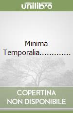 Minima Temporalia............. libro