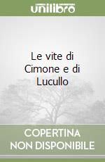 Le vite di Cimone e di Lucullo