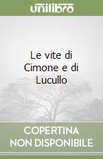 Le vite di Cimone e di Lucullo libro