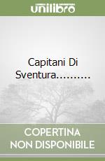 Capitani Di Sventura.......... libro