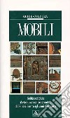 Mobili. Ediz. illustrata libro