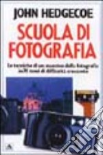 Scuola di fotografia. Ediz. illustrata