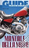 Manuale della moto libro