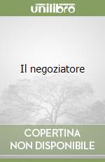 Il negoziatore libro