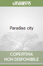 Paradise city libro