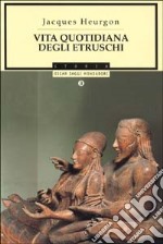 Vita quotidiana degli etruschi