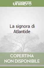 La signora di Atlantide