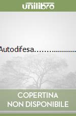 Autodifesa.................... libro