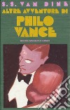 Altre avventure di Philo Vance libro