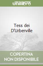 Tess dei D'Urberville libro